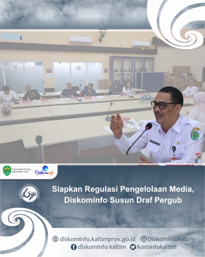 Siapkan Regulasi Pengelolaan Media, Diskominfo Susun Draf Pergub