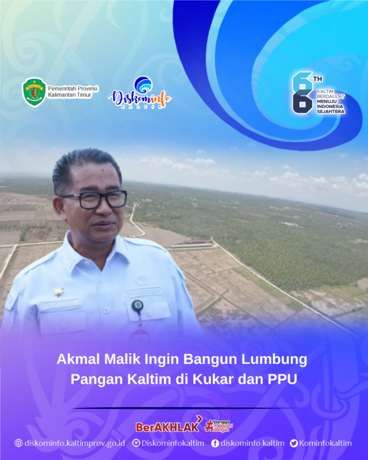 Akmal Malik Ingin Bangun Lumbung Pangan Kaltim di Kukar dan PPU