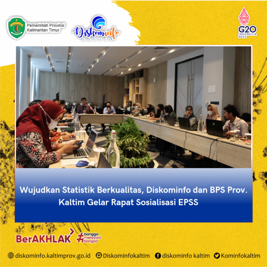 Wujudkan Statistik Berkualitas, Diskominfo dan BPS Prov. Kaltim Gelar Rapat Sosialisasi EPSS