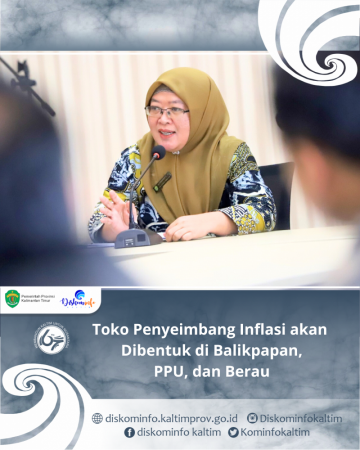 Toko Penyeimbang Inflasi akan Dibentuk di Balikpapan, PPU, dan Berau