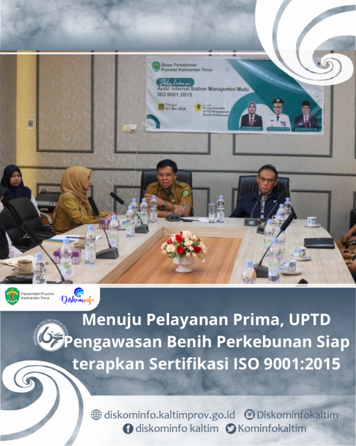 Menuju Pelayanan Unggul, UPTD Pengawasan Benih Perkebunan Siap Sertifikasi ISO 9001:2015