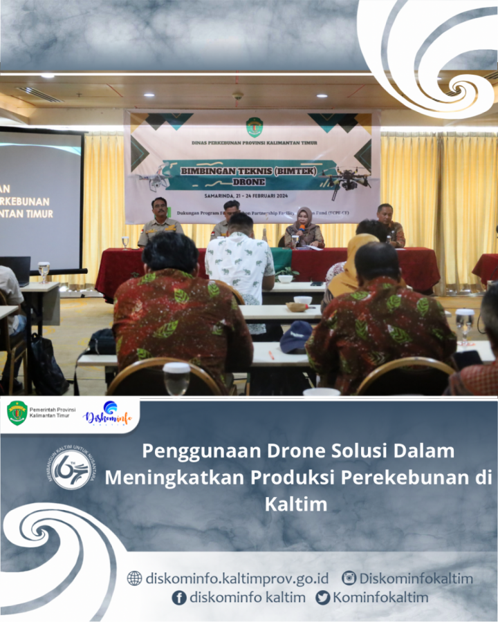 Penggunaan Drone Solusi Dalam Meningkatkan Produksi Perekebunan di Kaltim