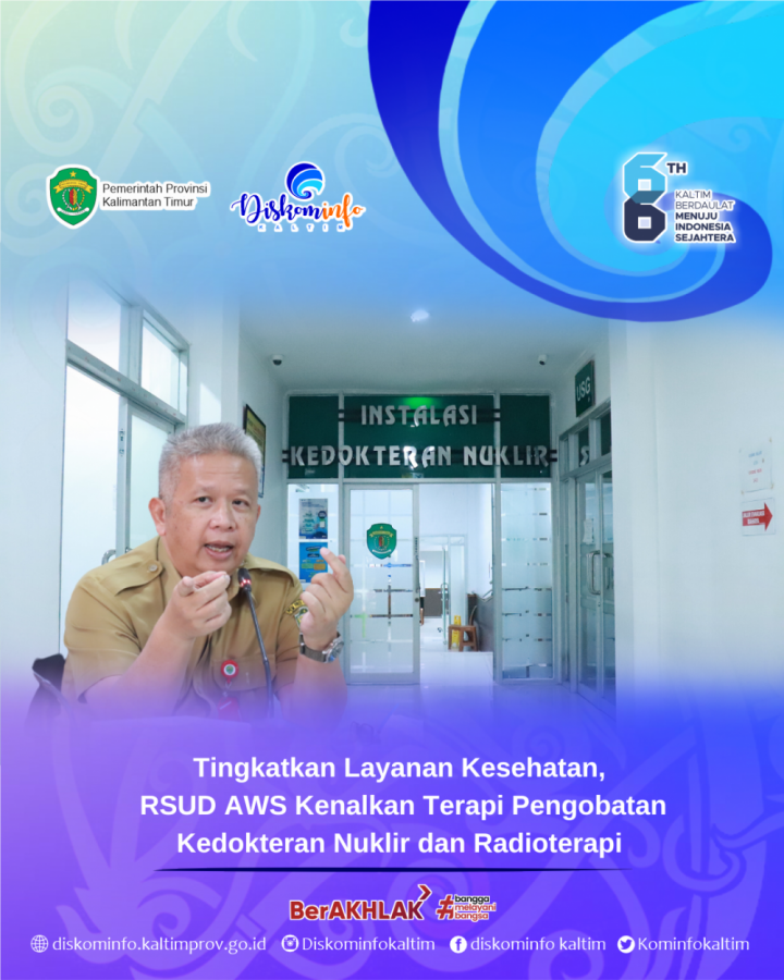 Tingkatkan Layanan Kesehatan, RSUD AWS Kenalkan Terapi Pengobatan Kedokteran Nuklir dan Radioterapi 