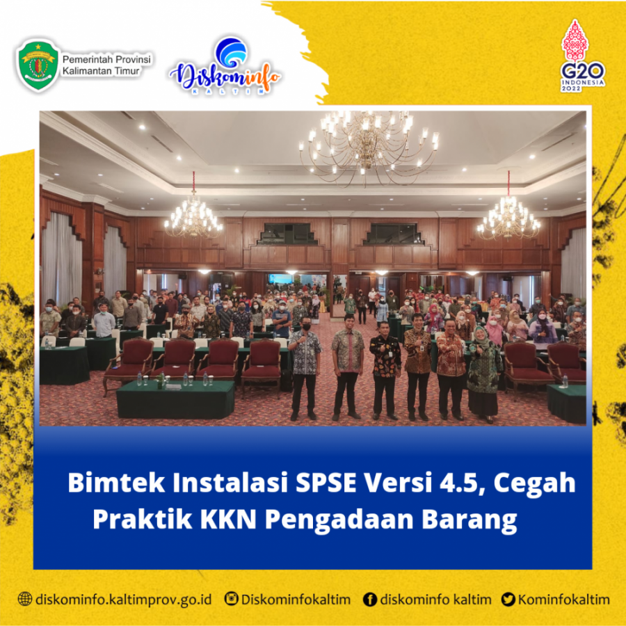 Bimtek Instalasi SPSE Versi 4.5, Cegah Praktik KKN Pengadaan Barang