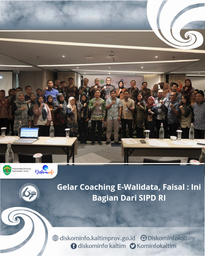 Gelar Coaching E-Walidata, Faisal : Ini Bagian Dari SIPD RI