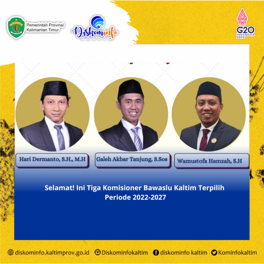 Selamat! Ini Tiga Komisioner Bawaslu Kaltim Terpilih Periode 2022-2027