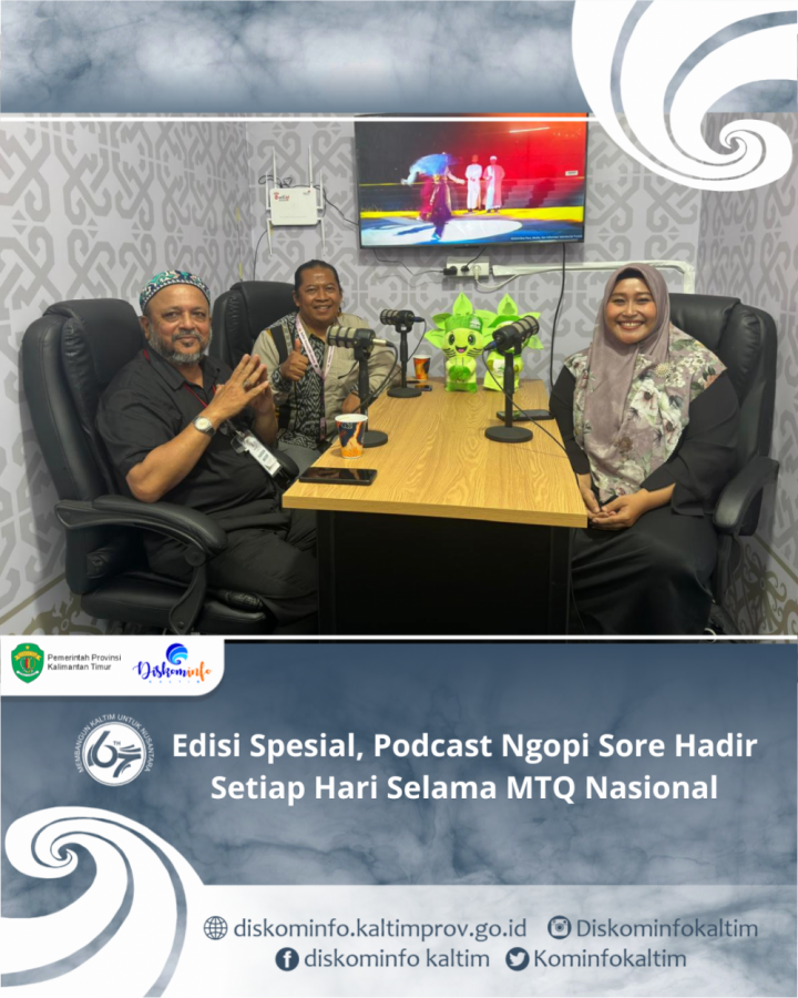 Edisi Spesial, Podcast Ngopi Sore Hadir Setiap Hari Selama MTQ Nasional