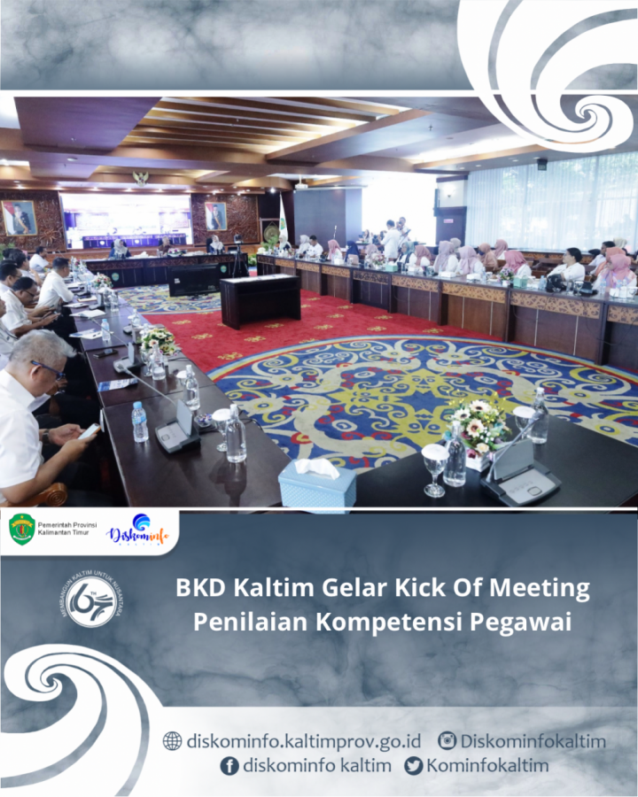 BKD Kaltim Gelar Kick Of Meeting Penilaian Kompetensi Pegawai