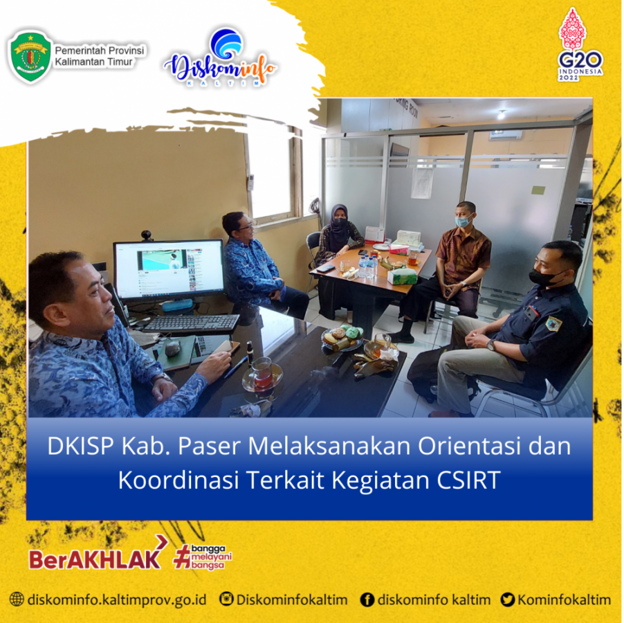 DKISP Kab. Paser Melaksanakan Orientasi dan Koordinasi Terkait Kegiatan CSIRT