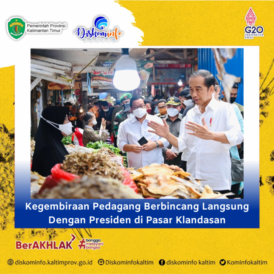 Kegembiraan Pedagang Berbincang Langsung Dengan Presiden di Pasar Klandasan