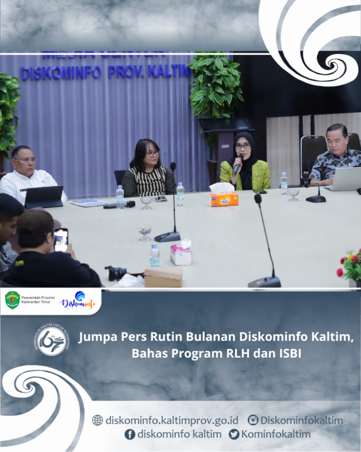 Jumpa Pers Rutin Bulanan Diskominfo Kaltim, Bahas Program RLH dan ISBI