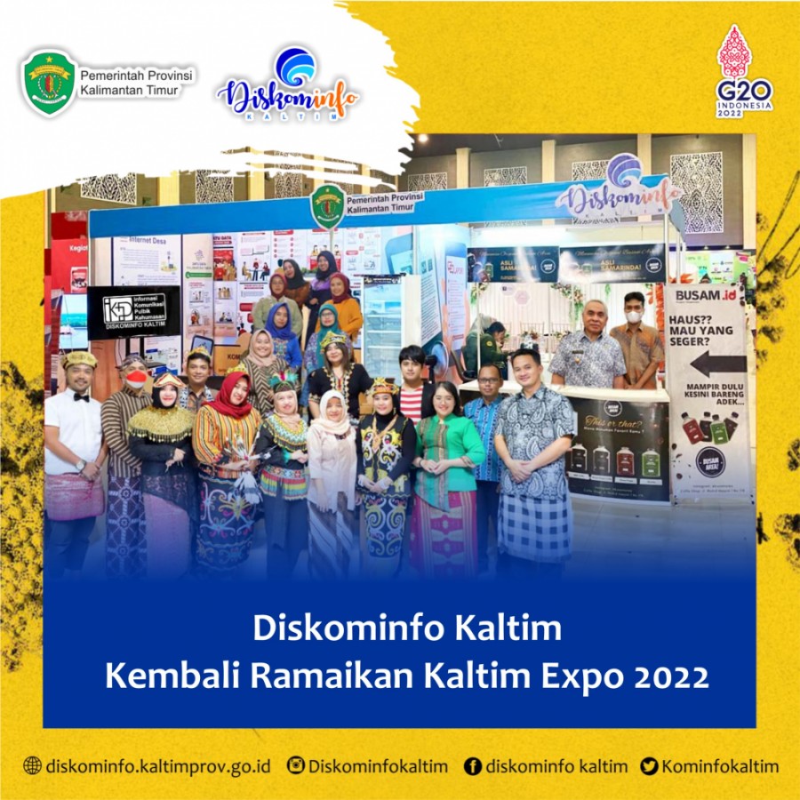 Diskominfo Kaltim Kembali Ramaikan Kaltim Expo 2022