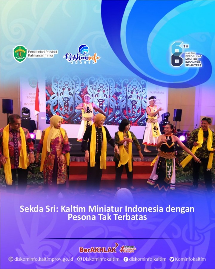 Sekda Sri: Kaltim Miniatur Indonesia dengan Pesona Tak Terbatas