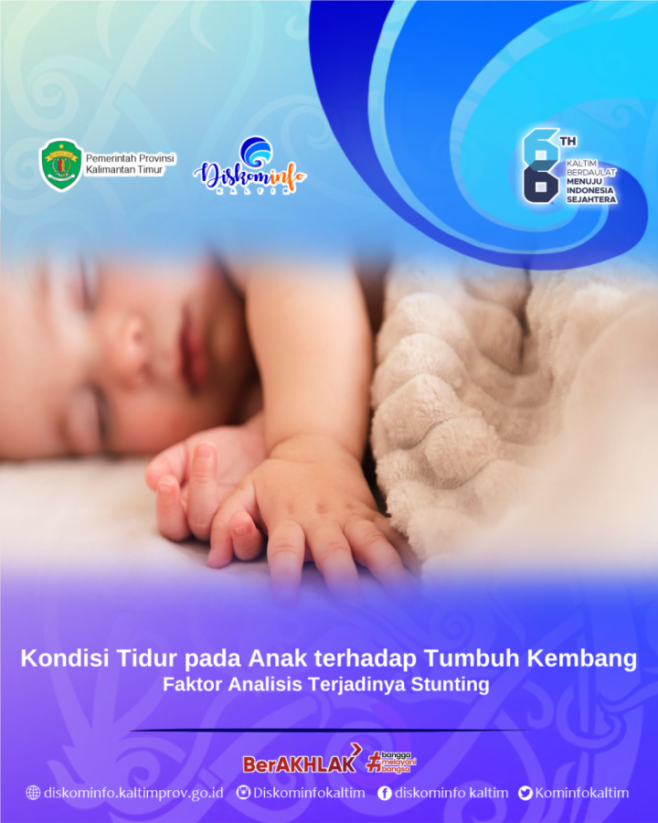 Kondisi Tidur pada Anak terhadap Tumbuh Kembang