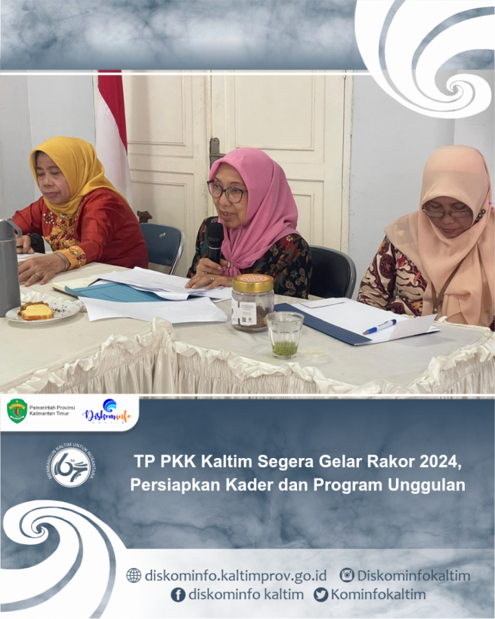 TP PKK Kaltim Segera Gelar Rakor 2024, Persiapkan Kader dan Program Unggulan