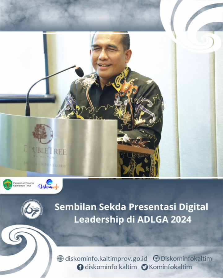 Sembilan Sekda Presentasi Digital Leadership di ADLGA 2024