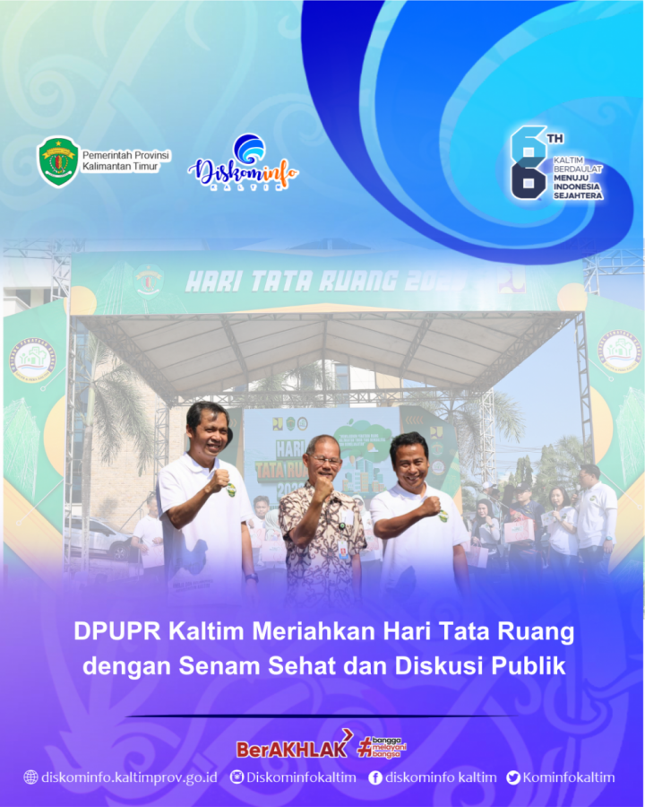 DPUPR Kaltim Meriahkan Hari Tata Ruang dengan Senam Sehat dan Diskusi Publik