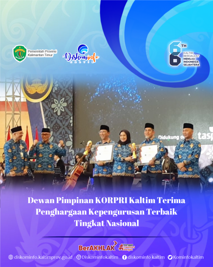 Dewan Pimpinan KORPRI Kaltim Terima Penghargaan Kepengurusan Terbaik Tingkat Nasional