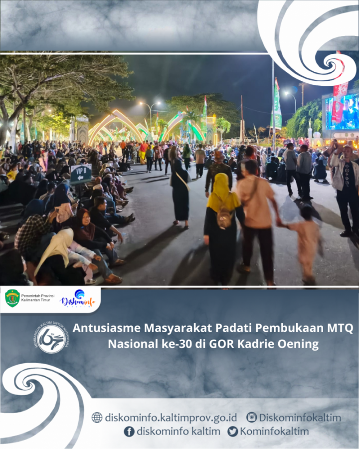 Antusiasme Masyarakat Padati Pembukaan MTQ Nasional ke-30 di GOR Kadrie Oening