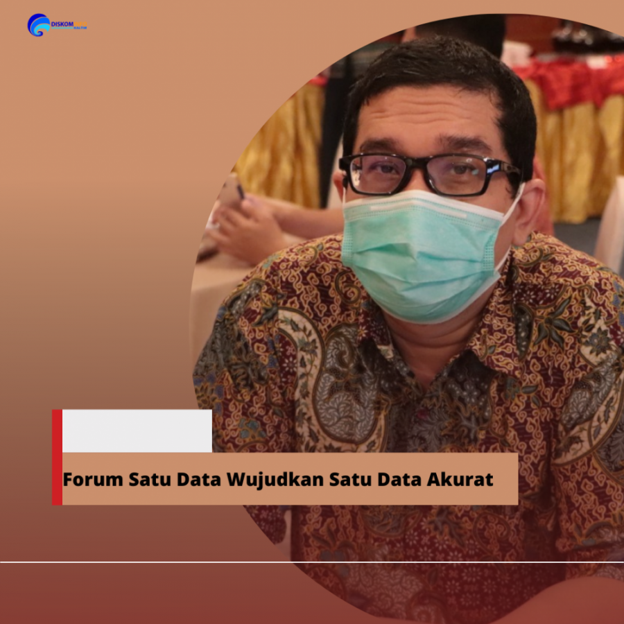 Forum Satu Data Wujudkan Basis Data Akurat