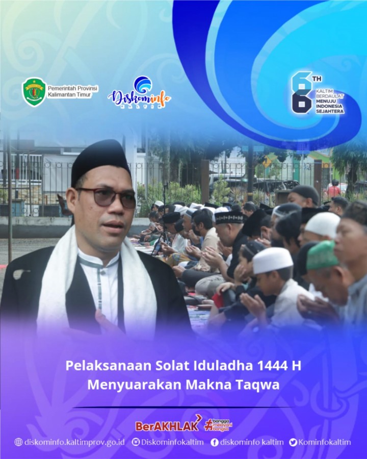 Pelaksanaan Solat Iduladha 1444 H Menyuarakan Makna Taqwa