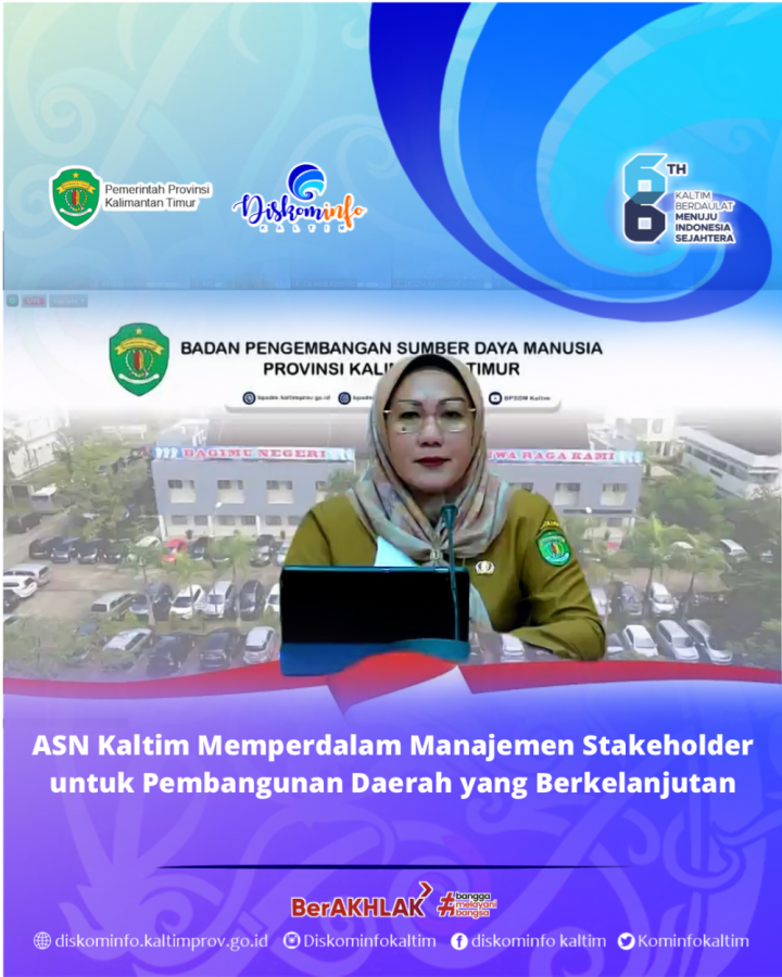 ASN Kaltim Memperdalam Manajemen Stakeholder untuk Pembangunan Daerah yang Berkelanjutan