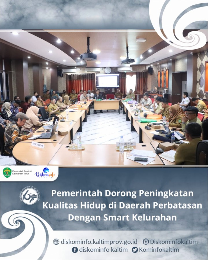 Pemerintah Dorong Peningkatan Kualitas Hidup di Daerah Perbatasan Dengan Smart Kelurahan