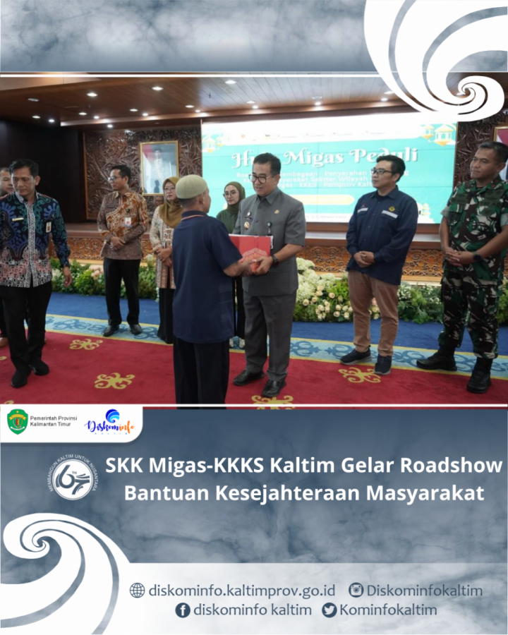 SKK Migas-KKKS Kaltim Gelar Roadshow Bantuan Kesejahteraan Masyarakat