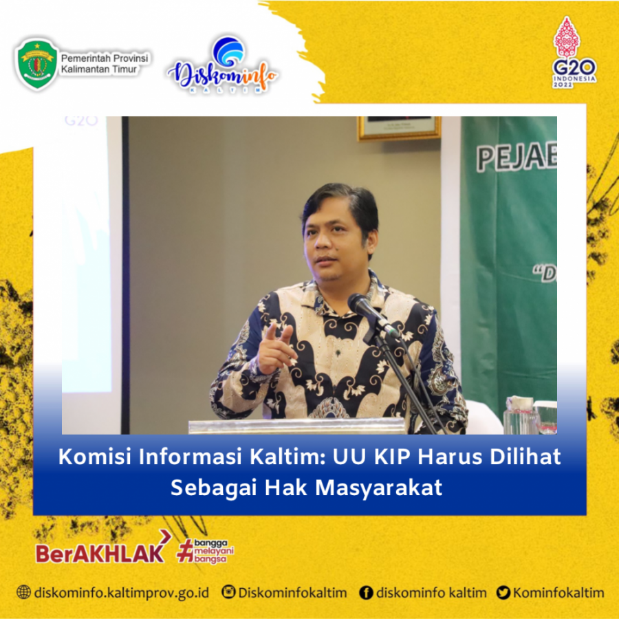 Komisi Informasi Kaltim: UU KIP Harus Dilihat Sebagai Hak Masyarakat