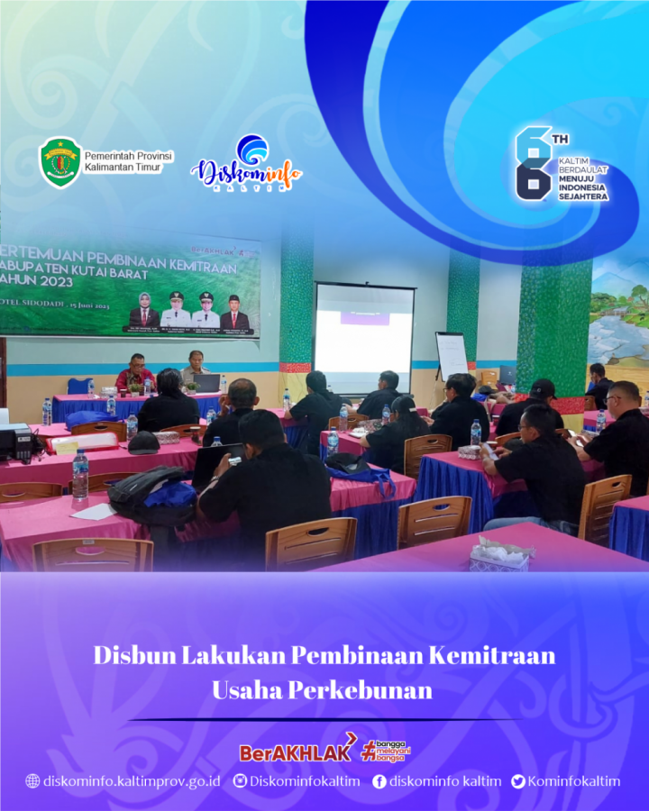 Disbun Lakukan Pembinaan Kemitraan Usaha Perkebunan