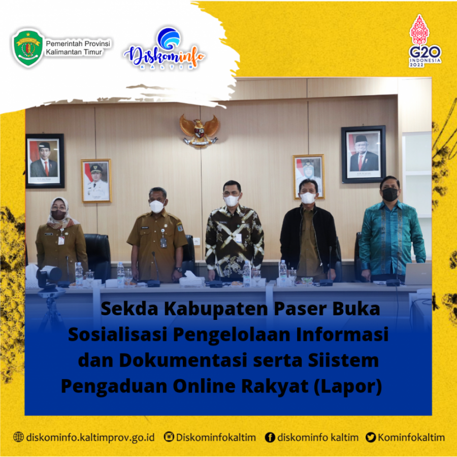 Sekda Kabupaten Paser Buka Sosialisasi Pengelolaan Informasi dan Dokumentasi serta Siistem Pengaduan Online Rakyat (Lapor)