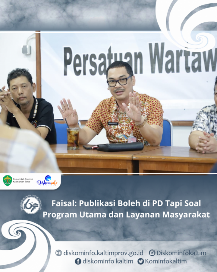 Faisal: Publikasi Boleh di PD Tapi Soal Program Utama dan Layanan Masyarakat