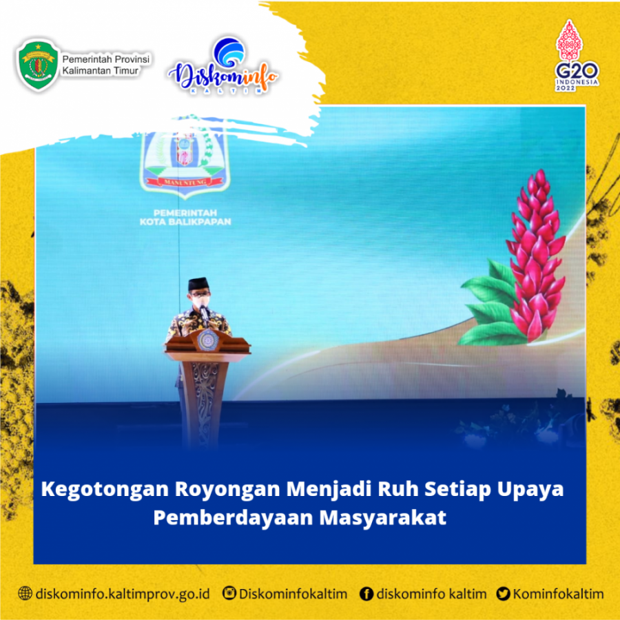 Kegotongan Royongan Menjadi Ruh Setiap Upaya Pemberdayaan Masyarakat