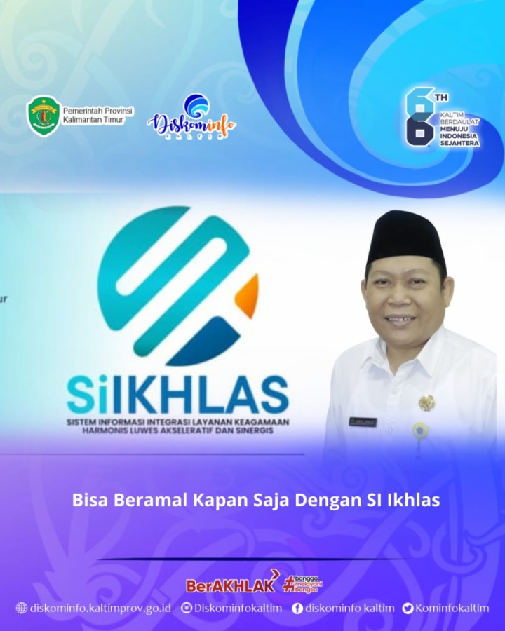 Bisa Beramal Kapan Saja Dengan SI Ikhlas