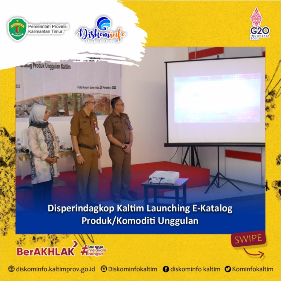 Disperindagkop Kaltim Launching E-Katalog Produk/Komoditi Unggulan