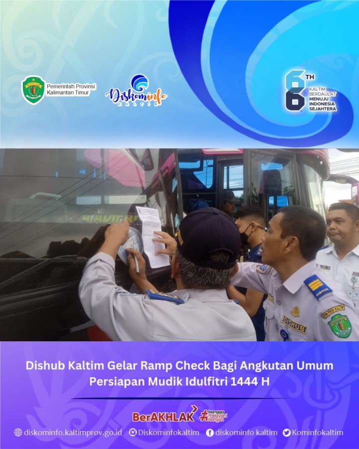 Dishub Kaltim Gelar Ramp Check Bagi Angkutan Umum Persiapan Mudik Idulfitri 1444 H