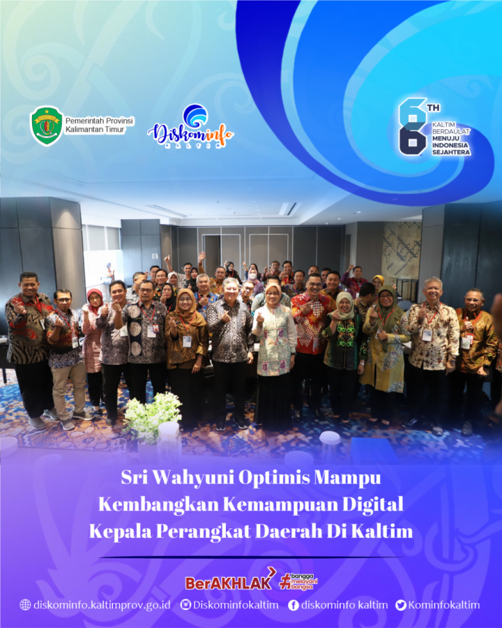 Sri Wahyuni Optimis Mampu Kembangkan Kemampuan Digital Kepala Perangkat Daerah Di Kaltim