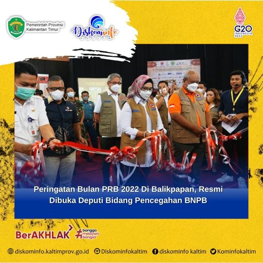 Peringatan Bulan PRB 2022 Di Balikpapan, Resmi Dibuka Deputi Bidang Pencegahan BNPB