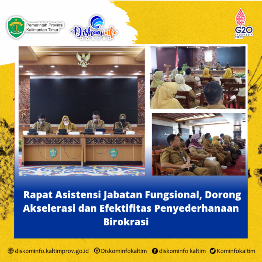 Rapat Asistensi Jabatan Fungsional, Dorong Akselerasi dan Efektifitas Penyederhanaan Birokrasi