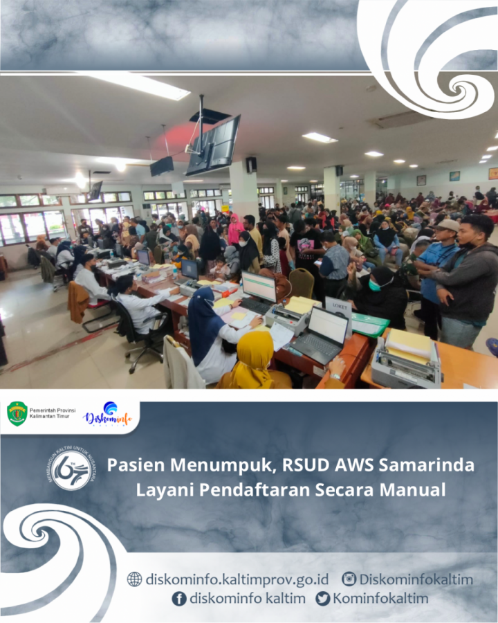 Pasien Menumpuk, RSUD AWS Samarinda Layani Pendaftaran Secara Manual