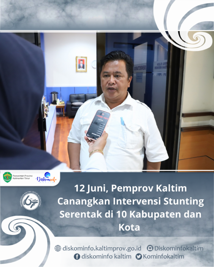 12 Juni, Pemprov Kaltim Canangkan Intervensi Stunting Serentak di 10 Kabupaten dan Kota