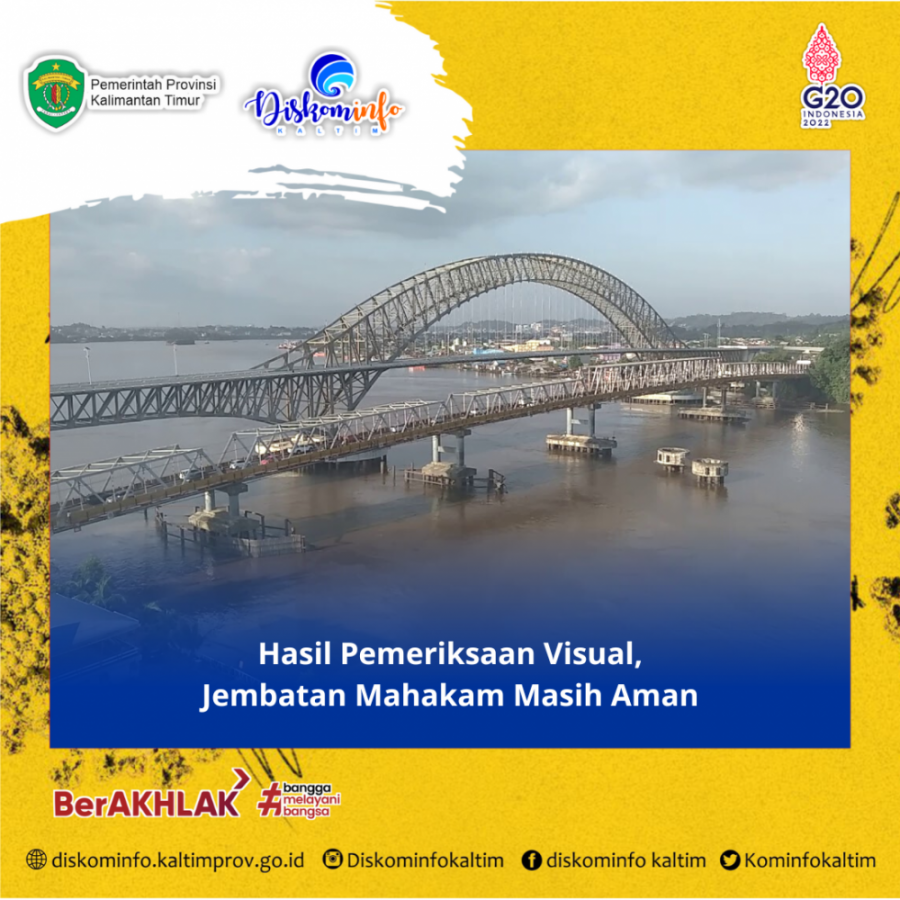 Hasil Pemeriksaan Visual, Jembatan Mahakam Masih Aman 