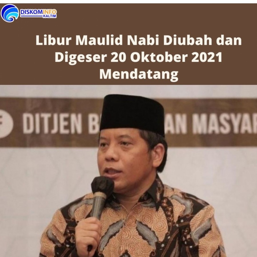 Libur Maulid Nabi Diubah dan Digeser 20 Oktober 2021 Mendatang