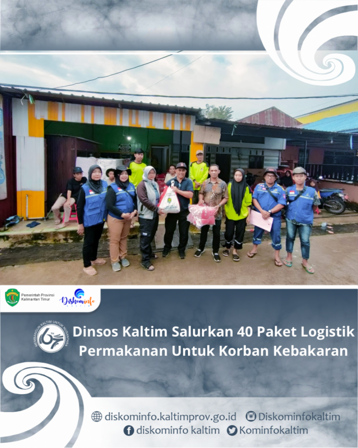 Dinsos Kaltim Salurkan 40 Paket Logistik Permakanan Untuk Korban Kebakaran