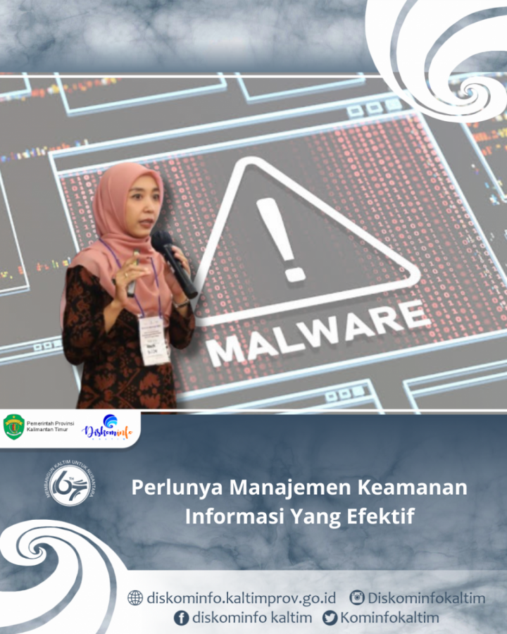 Perlunya Manajemen Keamanan Informasi Yang Efektif