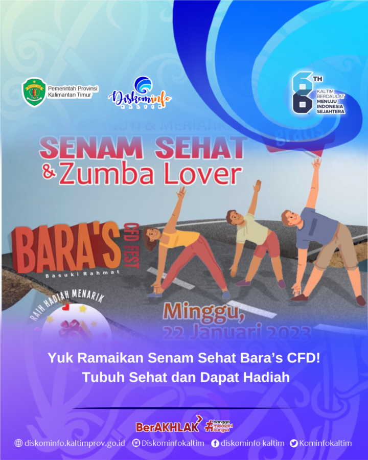 Yuk Ramaikan Senam Sehat Bara’s CFD! Tubuh Sehat dan Dapat Hadiah