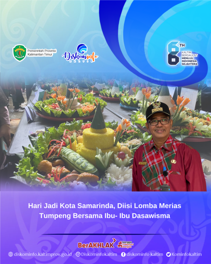 Hari Jadi Kota Samarinda, Diisi Lomba Merias Tumpeng Bersama Ibu- Ibu Dasawisma