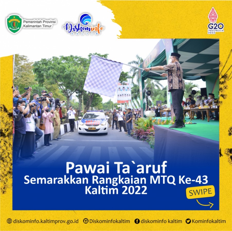 Pawai Ta`aruf Semarakkan Rangkaian MTQ Ke-43 Kaltim 2022