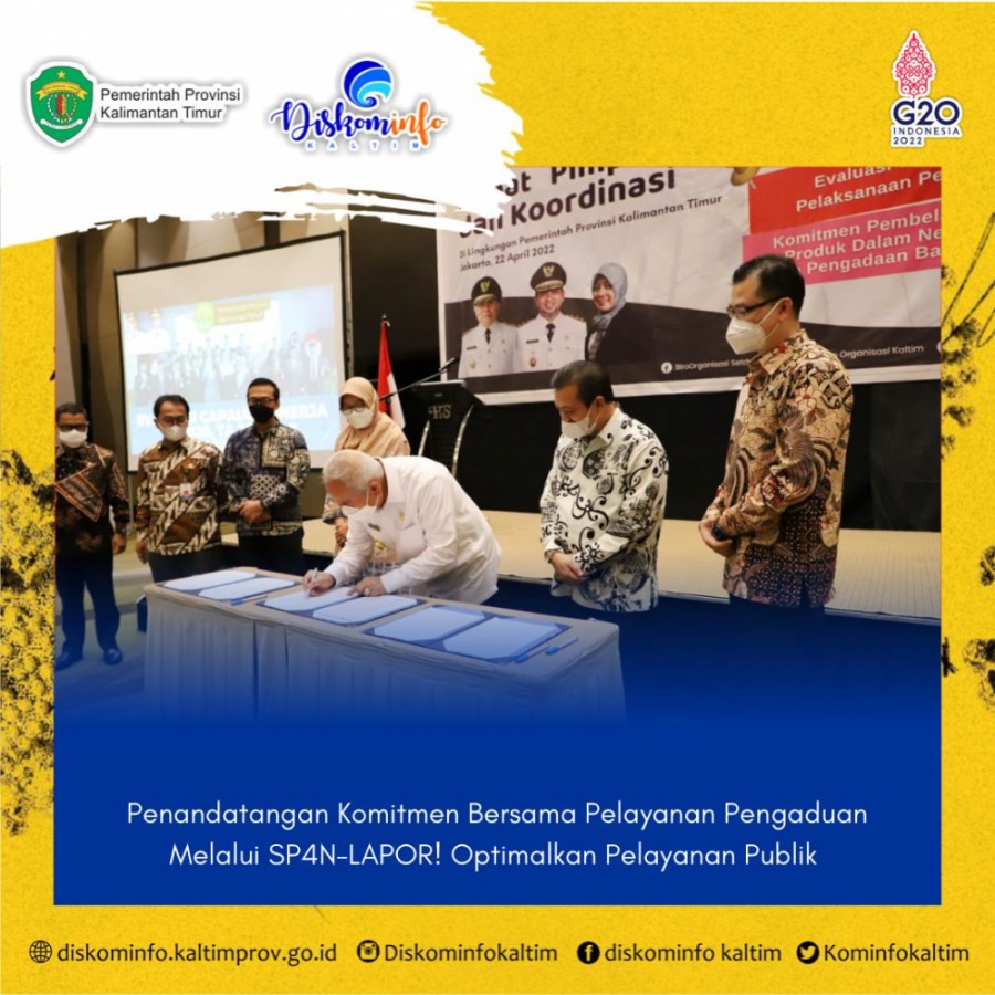 Penandatangan Komitmen Bersama Pelayanan Pengaduan Melalui SP4N-LAPOR! Optimalkan Pelayanan Publik 