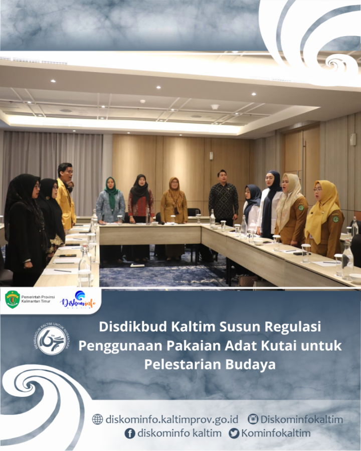 Disdikbud Kaltim Susun Regulasi Penggunaan Pakaian Adat Kutai untuk Pelestarian Budaya